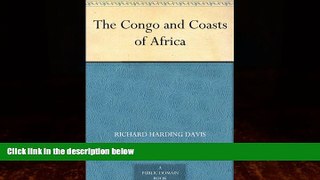 Big Deals  The Congo and Coasts of Africa  Best Seller Books Best Seller