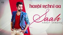 Saah (Lyrical Video) - Hardy Sandhu - Punjabi Song Collection -