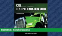 DOWNLOAD CDL Test Preparation Guide: Everything You Need to Know, 2nd Edition (Pass the CDL Exam)