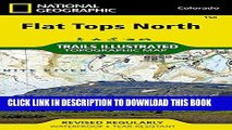 Collection Book Flat Tops North (National Geographic Trails Illustrated Map)
