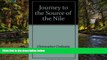Big Deals  Journey to the Source of the Nile  Best Seller Books Most Wanted