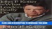 [Read PDF] John P. Kotter on What Leaders Really Do (Harvard Business Review Book) Download Online