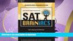 READ  SAT for Brainiacs, 1st ed (Peterson s SAT for Brainiacs) FULL ONLINE