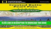Collection Book Crested Butte, Pearl Pass (National Geographic Trails Illustrated Map)