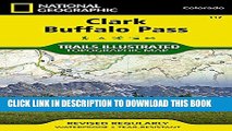 New Book Clark, Buffalo Pass (National Geographic Trails Illustrated Map)