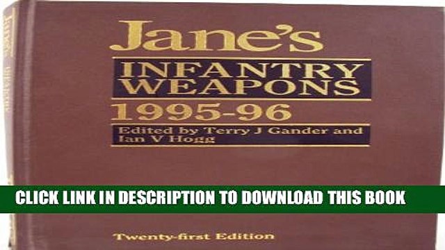 [PDF] Jane s Infantry Weapons 1995-96 (Jane s Weapon Systems Infantry) Full Online
