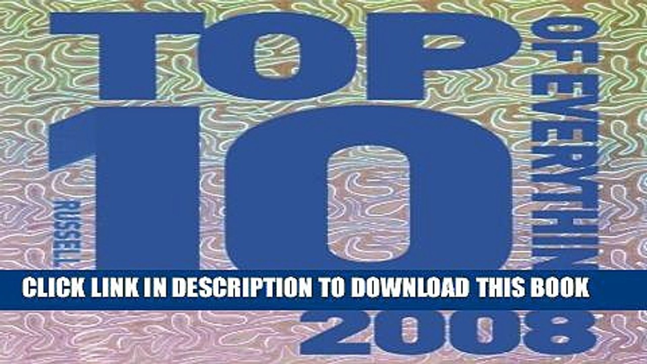 [PDF] The Top 10 of Everything 2008 Full Colection