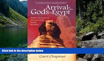 Big Deals  Arrival of the Gods in Egypt: Hidden Mysteries of Soul and Myth Finally Revealed  Full