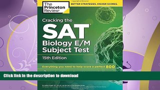 READ  Cracking the SAT Biology E/M Subject Test, 15th Edition (College Test Preparation)  BOOK