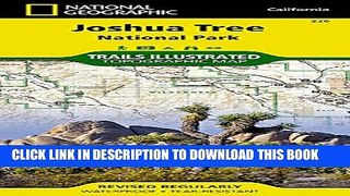 [PDF] Joshua Tree National Park (National Geographic Trails Illustrated Map) Full Colection