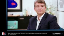 Une ambition intime : Arnaud Montebourg en larmes face à Karine Le Marchand