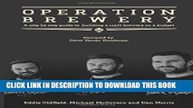 [PDF] Operation Brewery: Black Hops - The Least Covert Operation in Brewing: A step-by-step guide