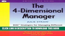 [Read PDF] The 4 Dimensional Manager: DiSC Strategies for Managing Different People in the Best