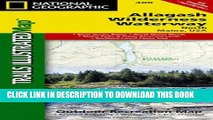 Collection Book Allagash Wilderness Waterway North (National Geographic Trails Illustrated Map)