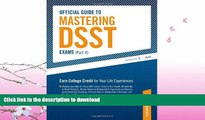 FAVORITE BOOK  Official Guide to Mastering DSST Exams (vol II) (Peterson s Mastering Dsst Exams)