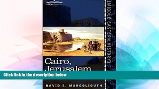 Big Deals  Cairo, Jerusalem   Damascus: Three Chief Cities of the Egyptian Sultans  Best Seller
