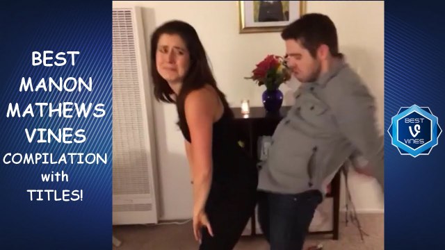 BEST Manon Mathews Vines with Titles! - Manon Mathews Vine Compilation 2016 _ BEST VINES
