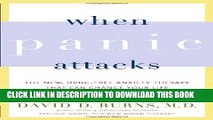 [PDF] When Panic Attacks: The New, Drug-Free Anxiety Therapy That Can Change Your Life Popular