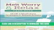 [PDF] Melt Worry and Relax Card Deck: 56 CBT   Mindfulness Strategies to Release Anxiety Popular