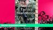 GET PDF  The Scout Sniper Tactics Handbook: Advanced Multi Service Tactics Techniques and