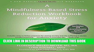 [PDF] A Mindfulness-Based Stress Reduction Workbook for Anxiety Popular Colection