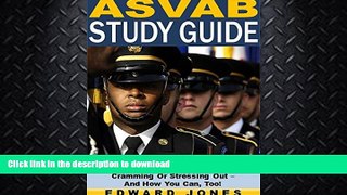 FAVORITE BOOK  ASVAB Study Guide: How I Passed The ASVAB Without Cramming Or Stressing Out -  And