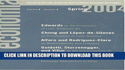 [Read PDF] Economia: Spring 2004: Journal of the Latin American and Caribbean Economic Association