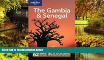 Big Deals  Lonely Planet The Gambia   Senegal (Multi Country Travel Guide)  Full Read Most Wanted