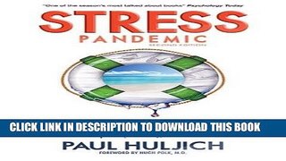 [Read PDF] Stress Pandemic ed2: 9 Natural Steps to Break the Cycle of Stress   Thrive Download Free