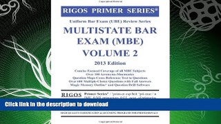 EBOOK ONLINE  Rigos Primer Series Uniform Bar Exam (UBE) Review Series MBE Bar Exam Volume 2  GET