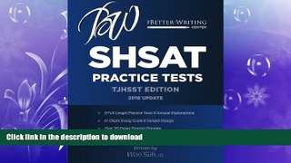 READ  SHSAT Practice Tests: TJHSST Edition  PDF ONLINE