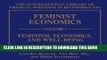 [Read PDF] Feminist Economics (International Library of Critical Writings in Economics) Download