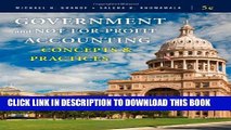 [Read PDF] Government and Not-for-Profit Accounting: Concepts and Practices Download Free