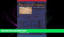read here  The Law of Property (Concepts and Insights)