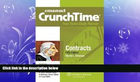 different   CrunchTime: Contracts, Fifth Edition