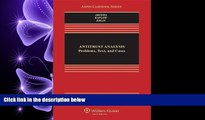 GET PDF  Antitrust Analysis: Problems, Text, and Cases, Seventh Edition (Aspen Casebook)