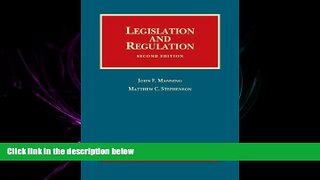 read here  Legislation and Regulation, 2nd Edition (University Casebook)