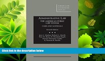 complete  Administrative Law, The American Public Law System (American Casebook Series)