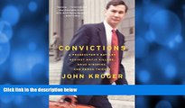 read here  Convictions: A Prosecutor s Battles Against Mafia Killers, Drug Kingpins, and Enron