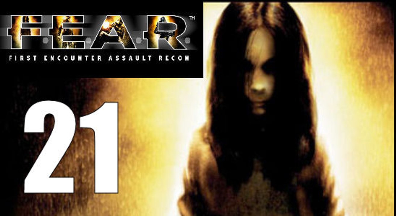 F.E.A.R. - 21: Children In the Windows. Dead Bodies Falling!