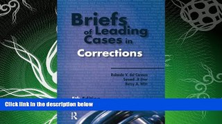 read here  Briefs of Leading Cases in Corrections