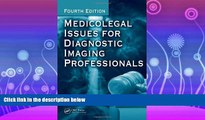 FULL ONLINE  Medicolegal Issues for Diagnostic Imaging Professionals, Fourth Edition