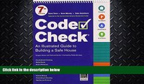 FULL ONLINE  Code Check: 7th Edition (Code Check: An Illustrated Guide to Building a Safe House)
