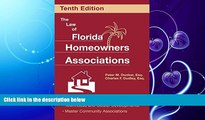 complete  The Law of Florida Homeowners Associations (Law of Florida Homeowners Associations