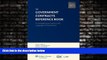 read here  The Government Contracts Reference Book, 4th Edition (Softbound)