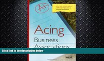 read here  Acing Business Associations (Acing Law School )