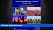 FULL ONLINE  Arizona Real Estate License Exam Prep: All-in-One Review and Testing to Pass Arizona