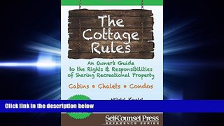 read here  Cottage Rules: An Owner s Guide to the Rights   Responsibilites of Sharing a