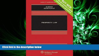 FULL ONLINE  Property Law [Connected Casebook] (Aspen Casebook)