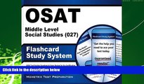 EBOOK ONLINE  OSAT Middle Level Social Studies (027) Flashcard Study System: CEOE Test Practice
